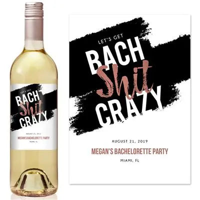 Bach Shit Splash Bachelorette Party Wine Label iCustomLabel