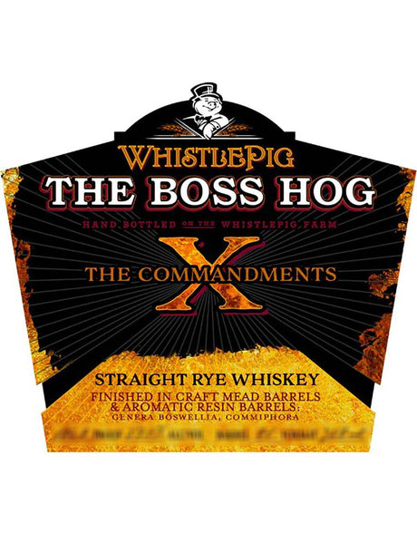 WhistlePig The Boss Hog X The Commandments Straight Rye Whiskey - WhistlePig